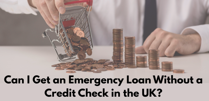 Emergency Loan Without a Credit Check
