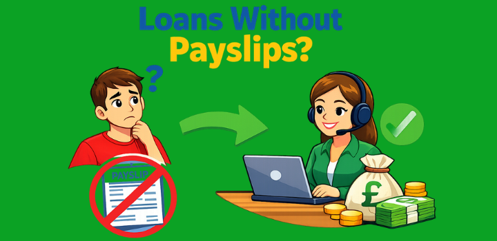 Loans Without Payslips