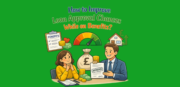 Improve Loan Approval Chances While on Benefits